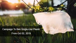 Campaign to Ban Single-Use Plastic from Oct 02, 2019