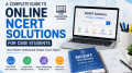 A Complete Guide to Online NCERT Solutions for CBSE Students