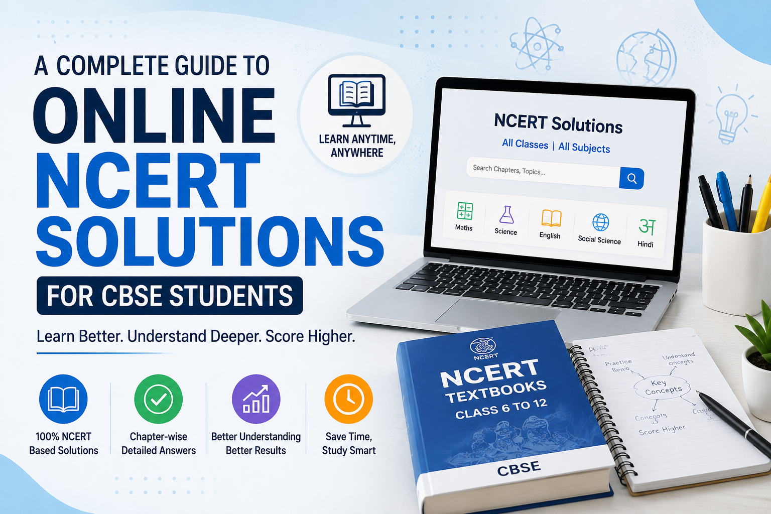 A Complete Guide to Online NCERT Solutions for CBSE Students A Complete Guide to Online NCERT Solutions for CBSE Students