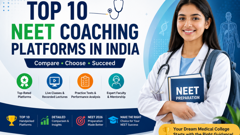 Top 10 NEET Coaching Platforms in India